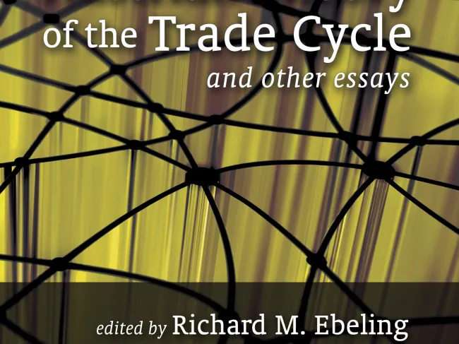 The Austrian Theory of the Trade Cycle and Other Essays